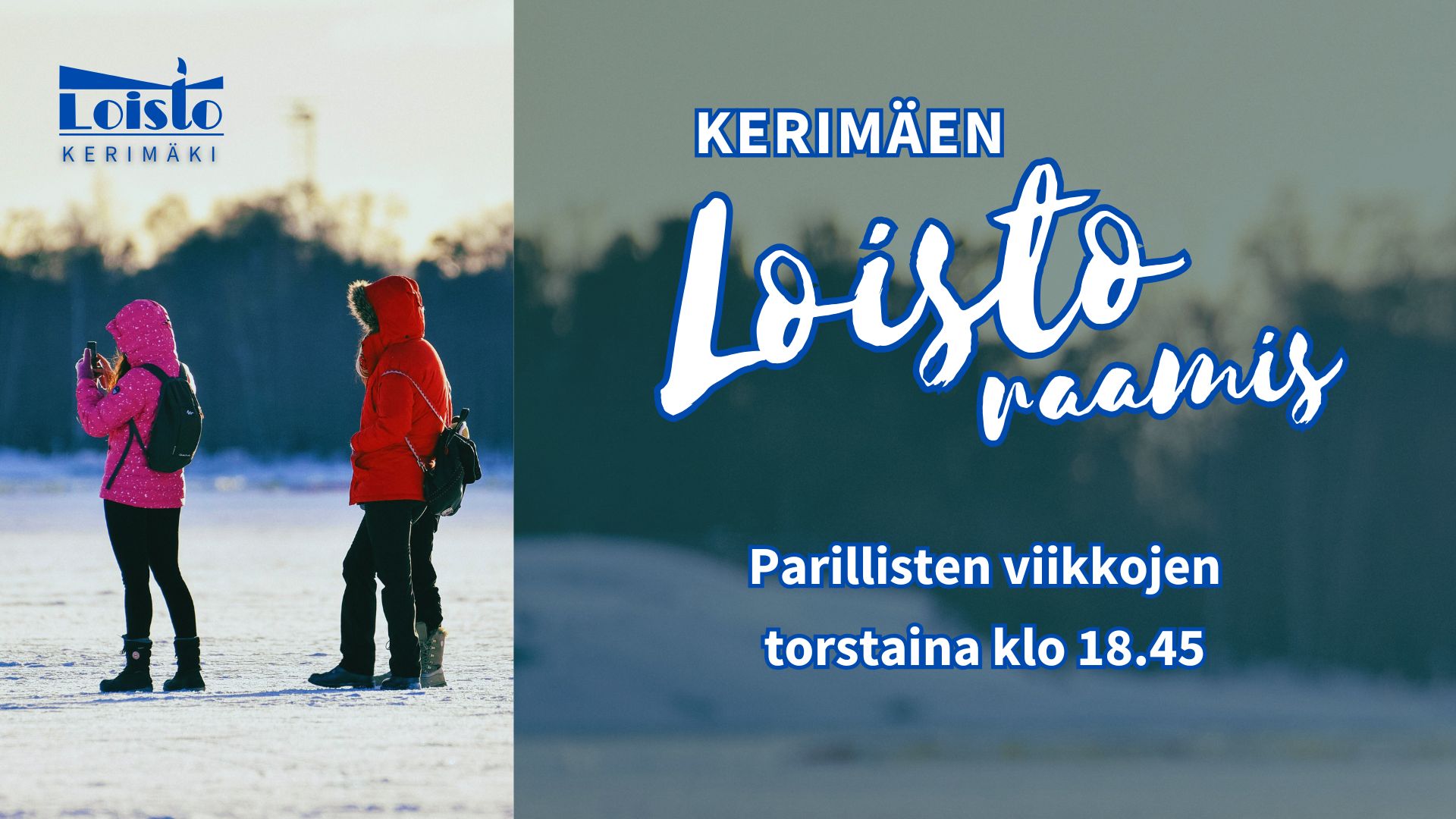 Kerimäen Loiston raamis to 5.2. klo 18.45