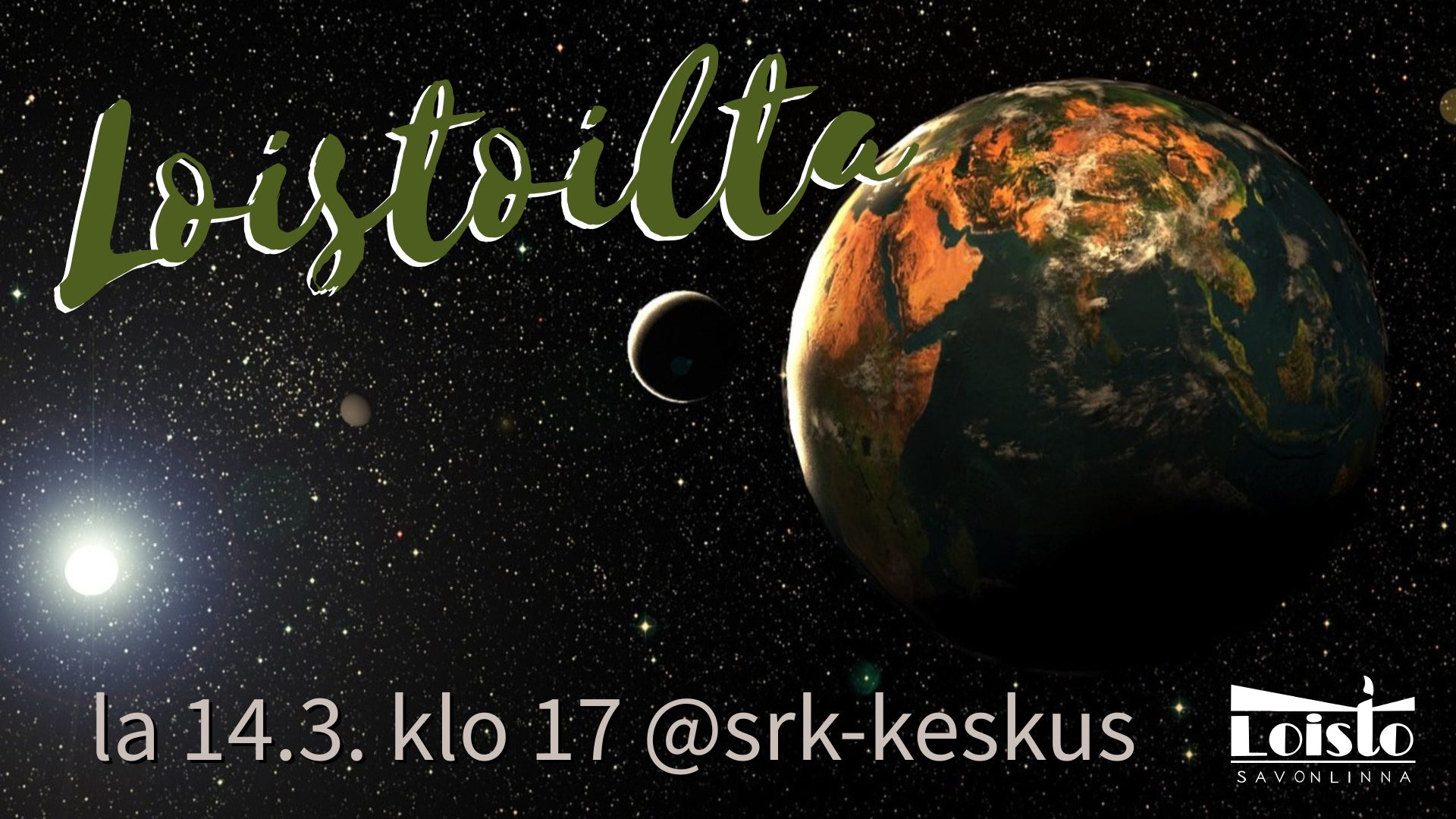Loistoilta la 14.3. klo 17