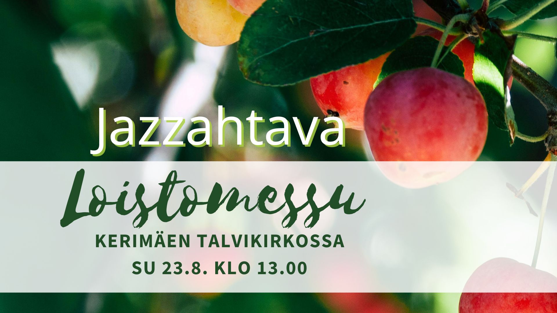 Loistomessu su 23.8. klo 13