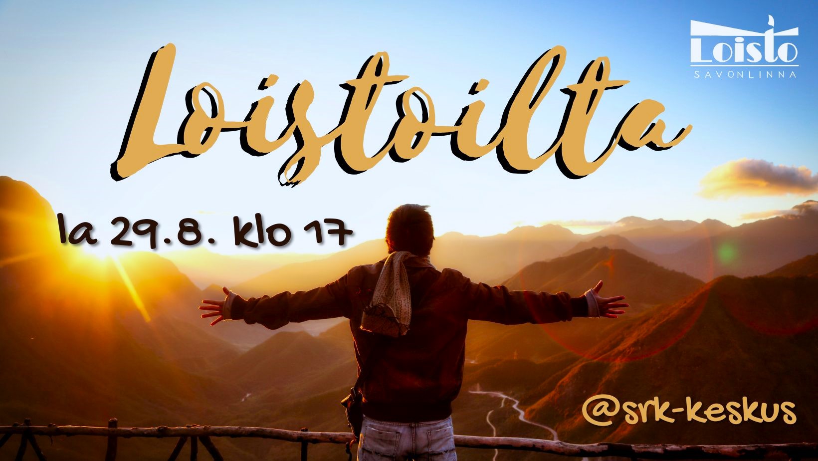LOISTOILTA la 29.8. klo 17